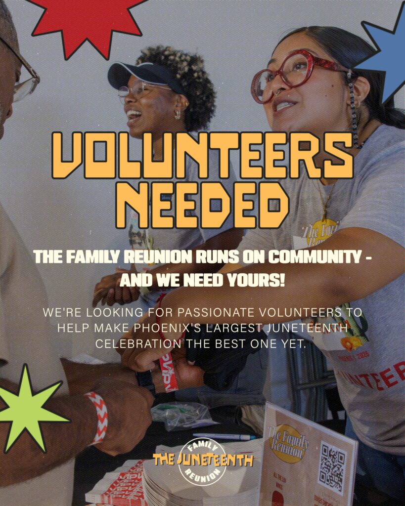 Volunteers Needed for the Juneteenth Family Reunion Flyer
